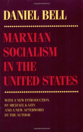 Marxian Socialism in the United States (Cornell Paperbacks)