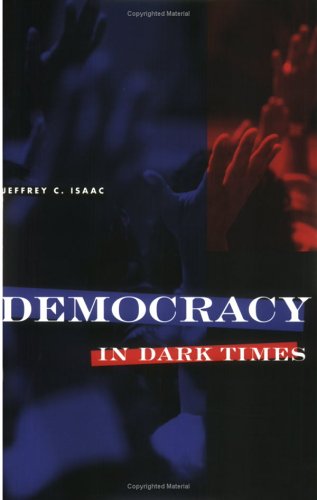 Democracy in Dark Times