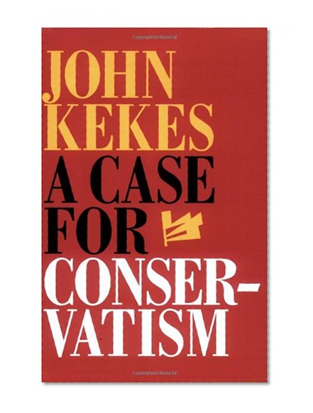 A Case for Conservatism