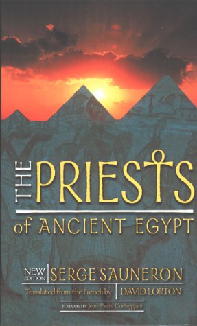 The Priests of Ancient Egypt: New Edition