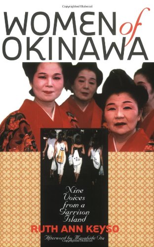 Women of Okinawa: Nine Voices from a Garrison Island