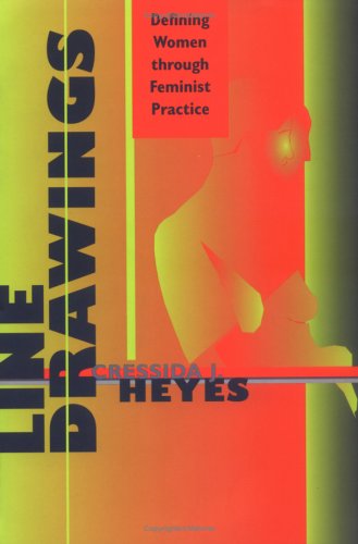 Line Drawings: Defining Women through Feminist Practice