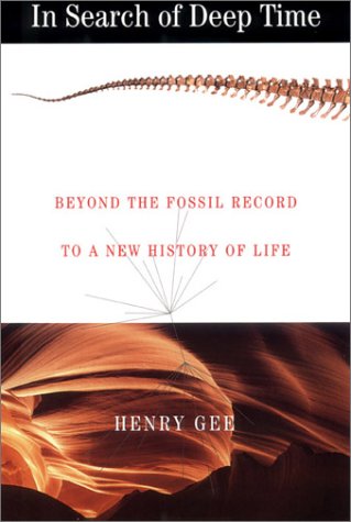 In Search of Deep Time: Beyond the Fossil Record to a New History of Life (Comstock books)