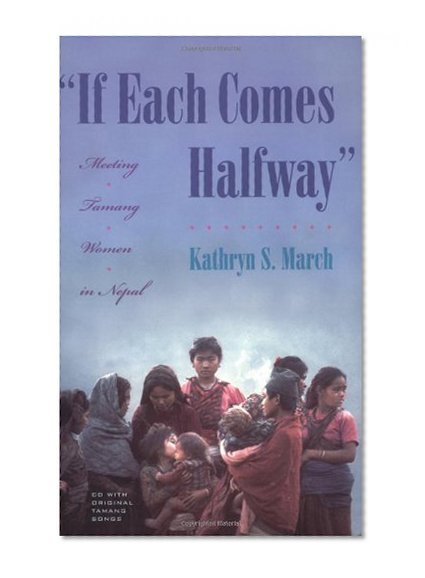 "If Each Comes Halfway": Meeting Tamang Women in Nepal