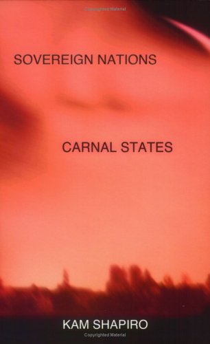 Sovereign Nations, Carnal States