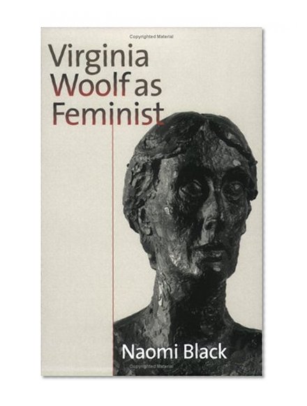 Virginia Woolf as Feminist