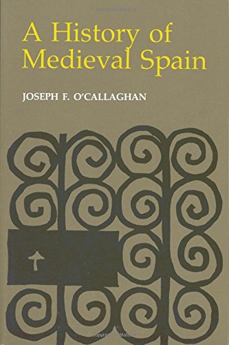 Book Cover A History of Medieval Spain (Cornell Paperbacks)