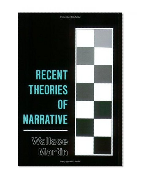 Recent Theories of Narrative