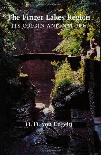 The Finger Lakes Region: Its Origin and Nature