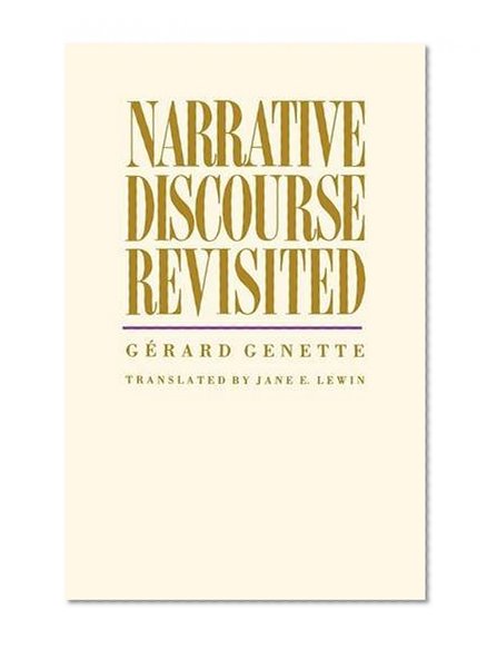 Narrative Discourse Revisited