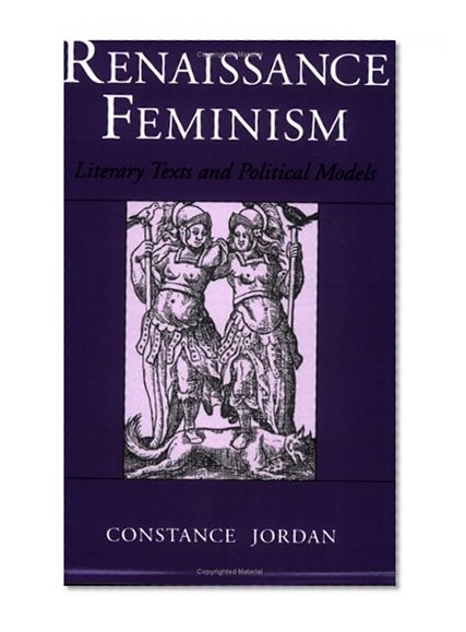 Renaissance Feminism: Toward the Third Republic (History; 16)