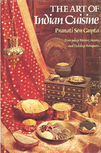 The Art of Indian Cuisine