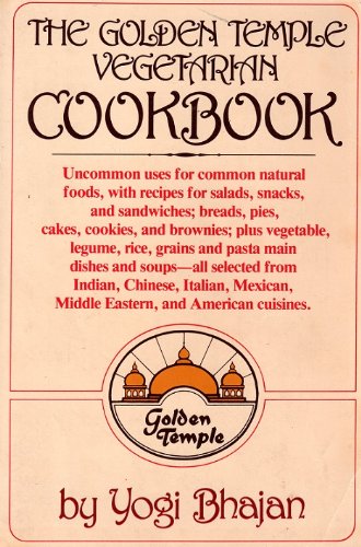 The Golden Temple Vegetarian Cookbook