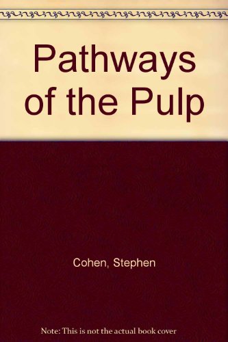 Pathways of the pulp