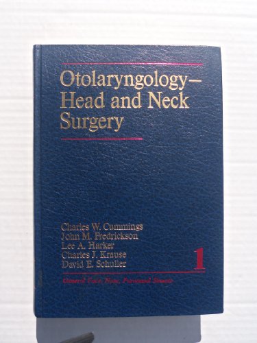 Otolaryngology-Head and Neck Surgery: volume I, general face, nose, paranasal sinuses