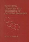 Book Cover Evaluation, Diagnosis, And Treatment Of Occlusal Problems