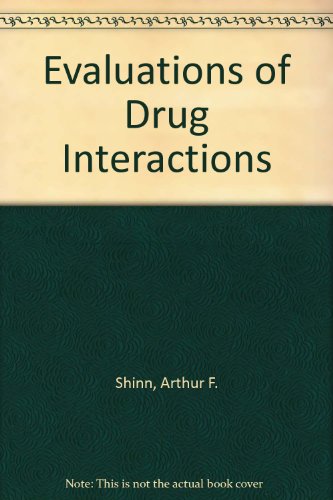 Evaluations of Drug Interactions