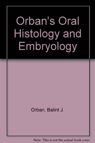 Orban's Oral histology and embryology