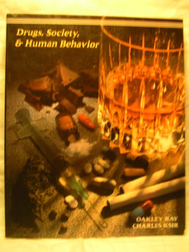 Drugs, Society and Human Behavior