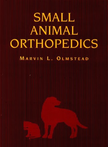 Small Animal Orthopedics, 1e