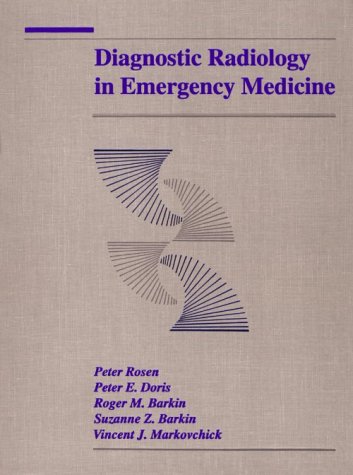 Diagnostic Radiology In Emergency Medicine, 1e
