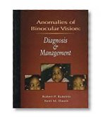 Anomalies Of Binocular Vision: Diagnosis And Management, 1e