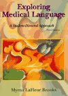 Exploring Medical Language: A Student-Directed Approach
