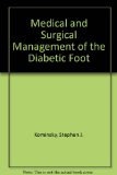 Medical and Surgical Management of the Diabetic Foot