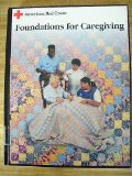American Red Cross Foundations for Caregiving