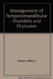 Management of Temporomandibular Disorders and Occlusion