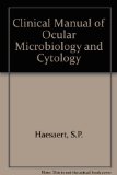 Clinical Manual of Ocular Microbiology and Cytology