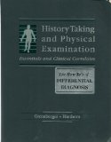 History Taking and Physical Examination: Essentials and Clinical Correlates
