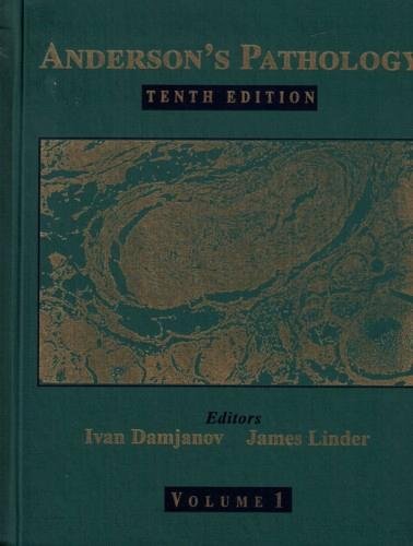 Anderson's Pathology (10th Edition)