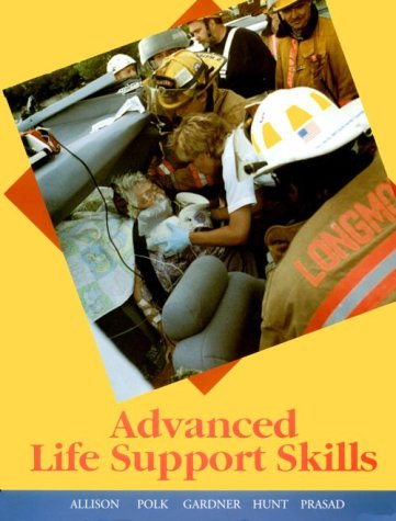 Advanced Life Support Skills