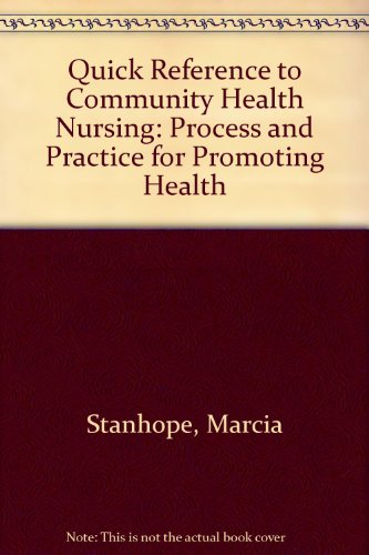 Quick Reference to Community Health Nursing