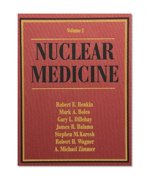 Nuclear Medicine (Two Volumes)