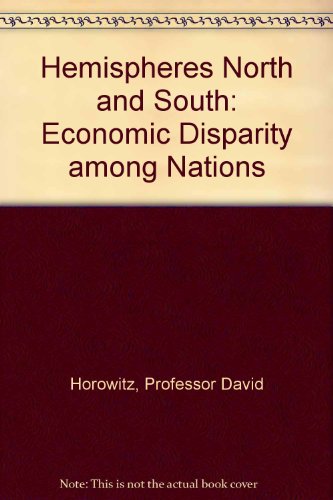 Hemispheres North and South: Economic Disparity among Nations