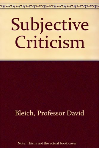 Subjective Criticism