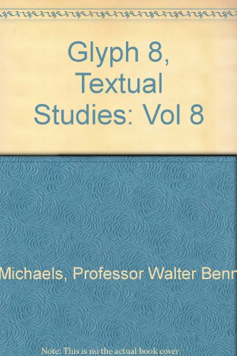 Glyph 8, Textual Studies (Vol 8)