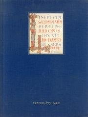Medieval and Renaissance Manuscripts in the Walters Art Gallery: France, 875-1420
