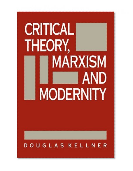 Critical Theory, Marxism, and Modernity (Parallax: Re-visions of Culture and Society)