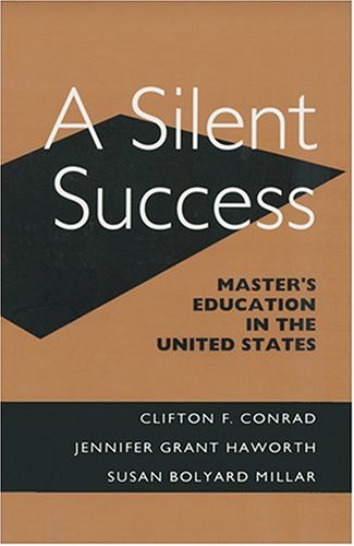 A Silent Success: Master's Education in the United States