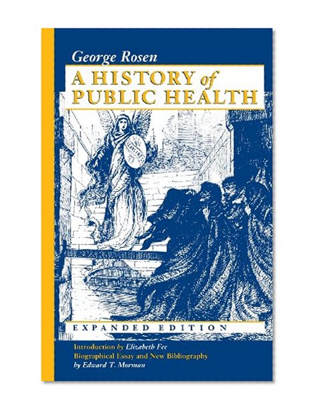 A History of Public Health