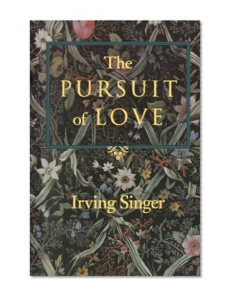 The Pursuit of Love: The Meaning in Life