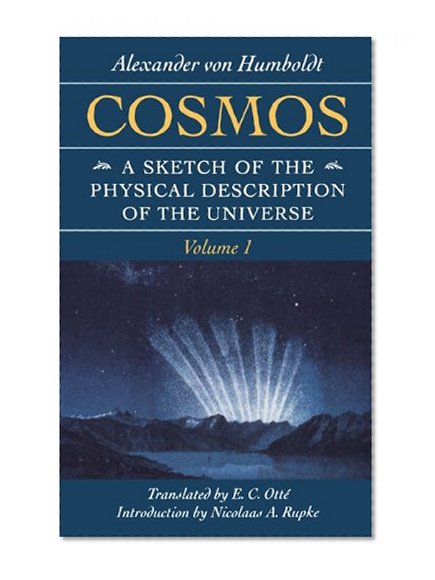 Book Cover Cosmos: A Sketch of the Physical Description of the Universe (Foundations of Natural History)