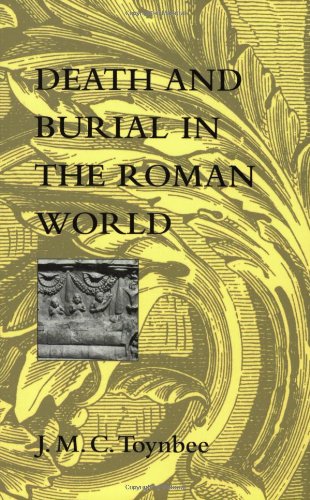 Death and Burial in the Roman World
