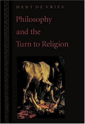 Philosophy and the Turn to Religion