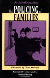 The Policing of Families