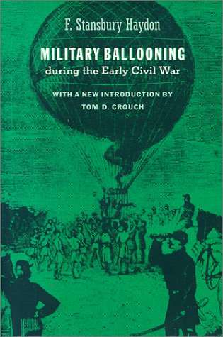 Book Cover Military Ballooning during the Early Civil War