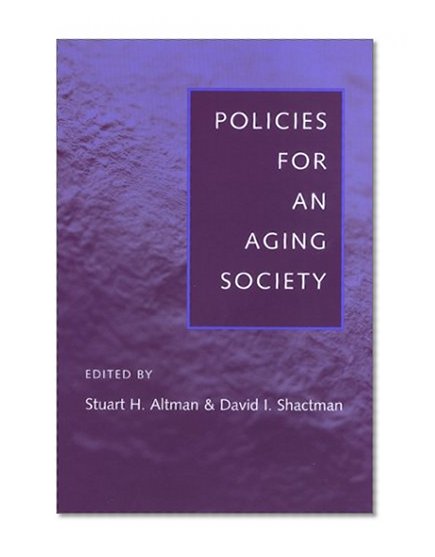 Policies for an Aging Society